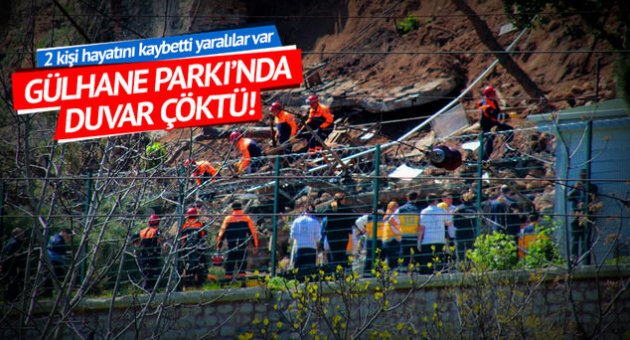 Gülhane Parkı'nda duvar çöktü: 2 vatandaş hayatını kaybetti