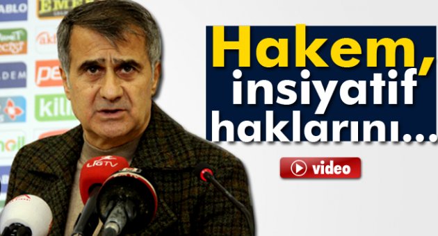 Güneş: 'Hakem, insifiyatif haklarını...'