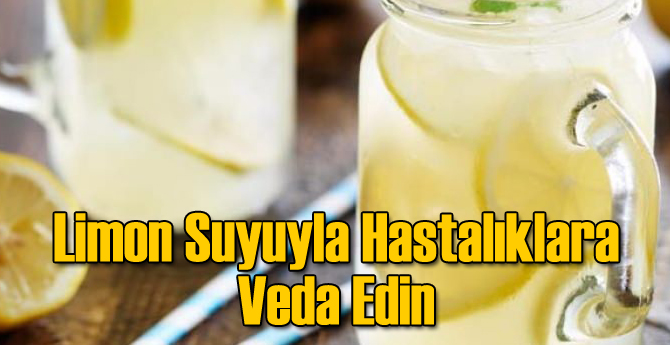 Hastalıklara Limon Suyuyla Veda Edin