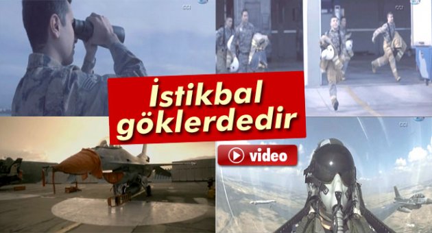 Hava Kuvvetleri Komutanlığı'ndan 'İstikbal Göklerdedir' klibi