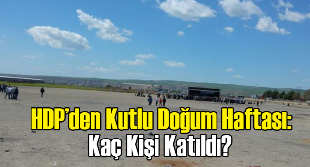 HDP'nin Kutlu Doğum Haftasına Kaç Kişi Katıldı?
