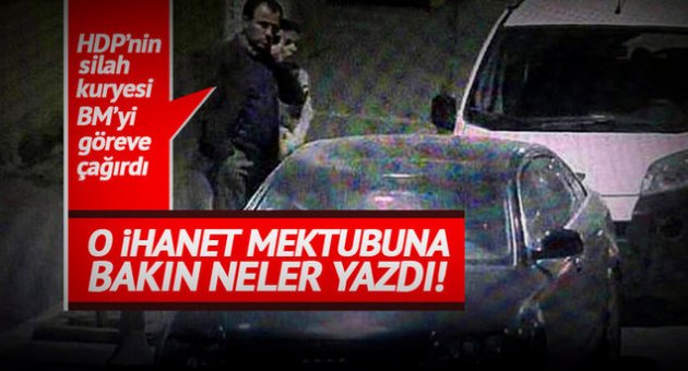 HDP'nin silah kuryesi BM'yi göreve çağırdı