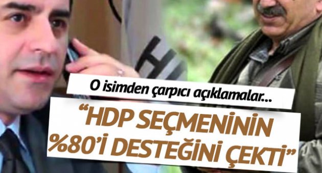 HDP'ye destek verenlerin %80'i desteğini çekti