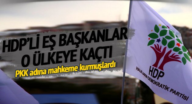 HDP’li Eşbaşkanlar Yunanistan’a kaçtı