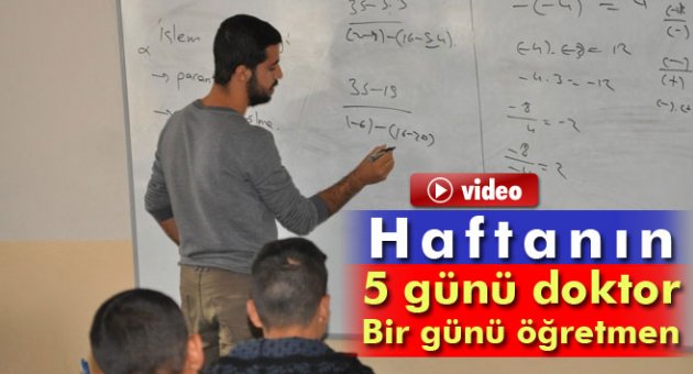 Hem doktor hem de öğretmen