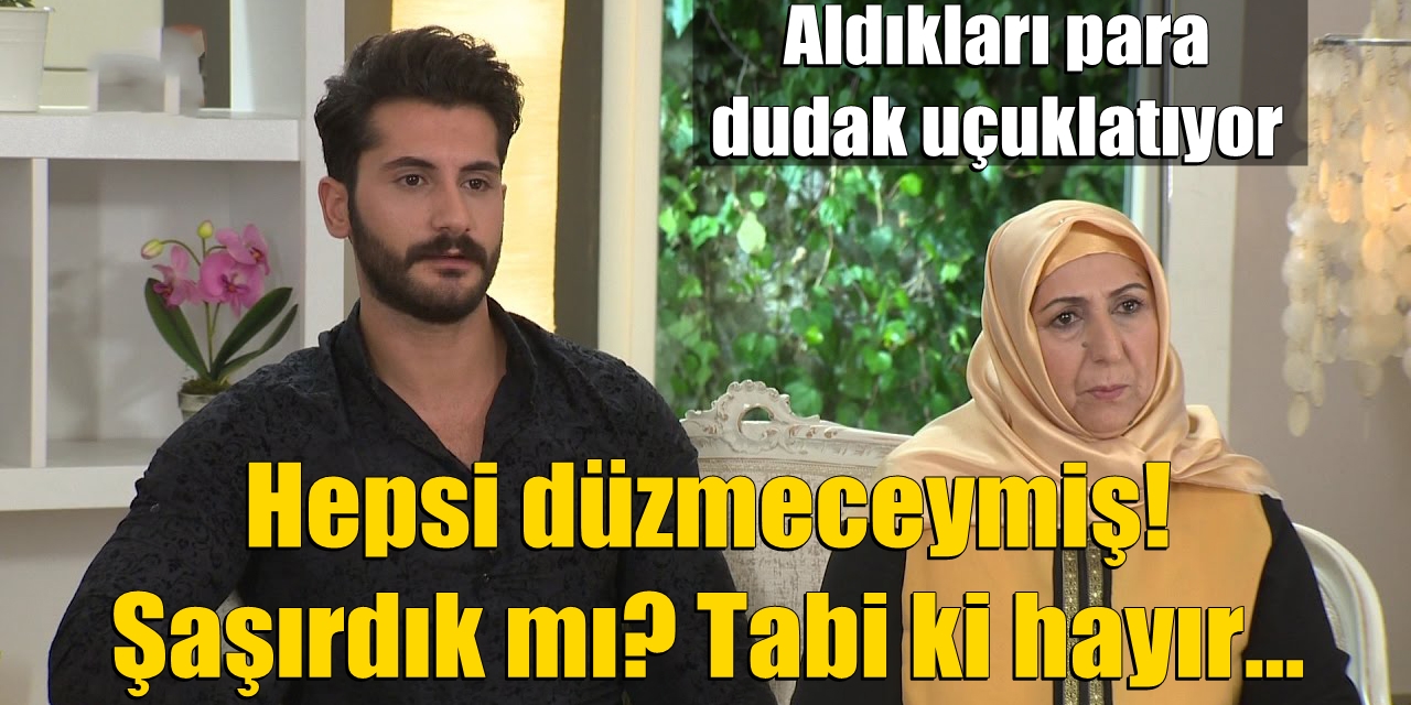 Hepsi düzmeceymiş! Bölüm başına bakın ne kadar kazanıyorlar!