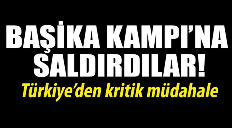 IŞİD Başika kampına saldırdı!