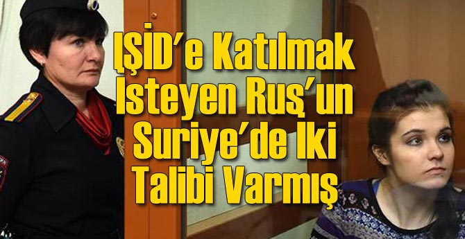 IŞİD'e Katılmak İsteyen Rus'un Suriye'de İki Talibi Varmış