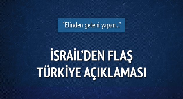 İsrail'den Türk Hükümeti'ne teşekkür