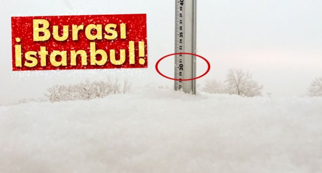 İstanbul'da kar kalınlığı 30 santimi buldu