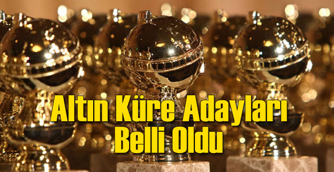 İşte 74. Altın Küre Ödülleri Adayları