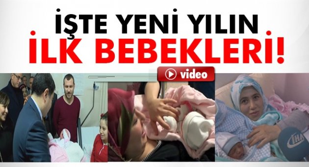 İşte yeni yılın ilk bebekleri