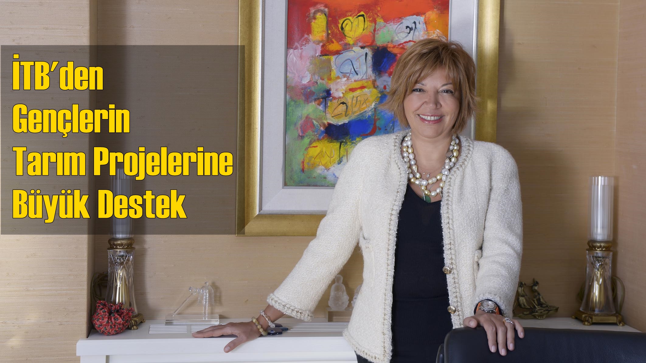 İTB'den Gençlerin Tarım Projelerine Büyük Destek