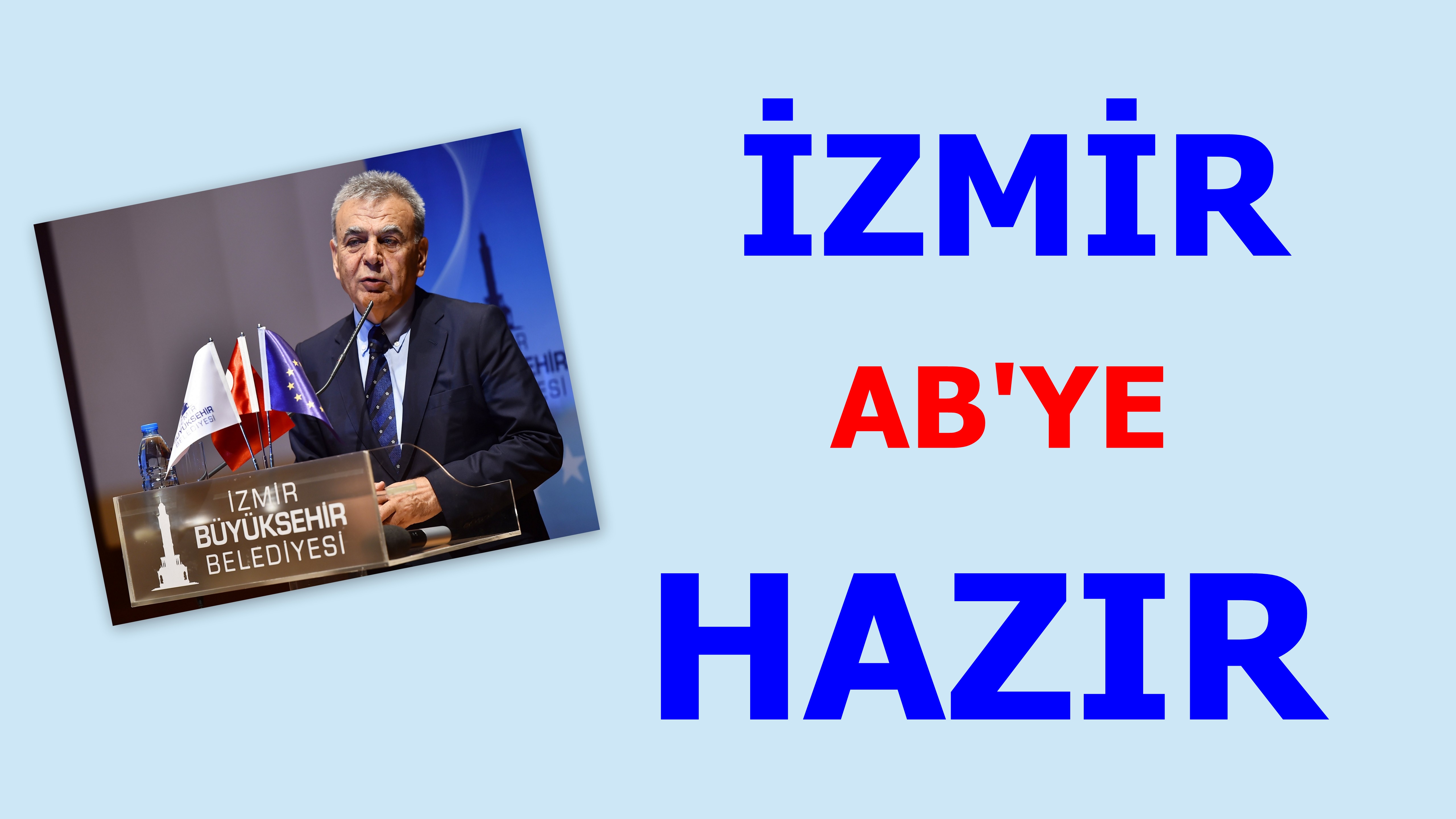 İzmir AB’ye Hazır