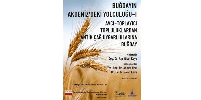 İzmir'de Buğdayın Akdeniz'deki Yolculuğu Konferansı