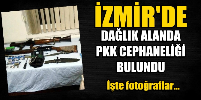 İzmir'de dağlık alanda PKK cephaneliği bulundu!
