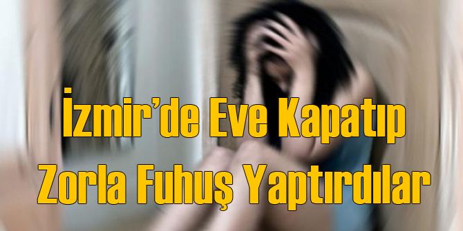 İzmir'de Fuhuş Operasyonu