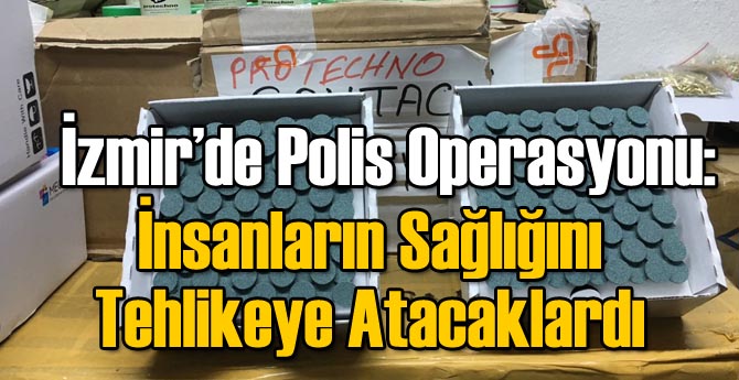 İzmir'de Kaçakçılık Operasyonu