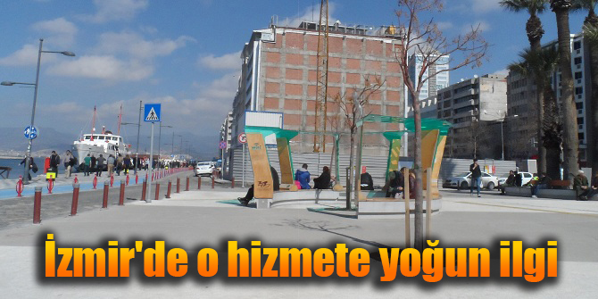 İzmir'de o hizmete yoğun ilgi