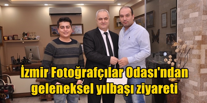 İzmir Fotoğrafçılar Odası&#039;ndan geleneksel Yılbaşı ziyaretleri