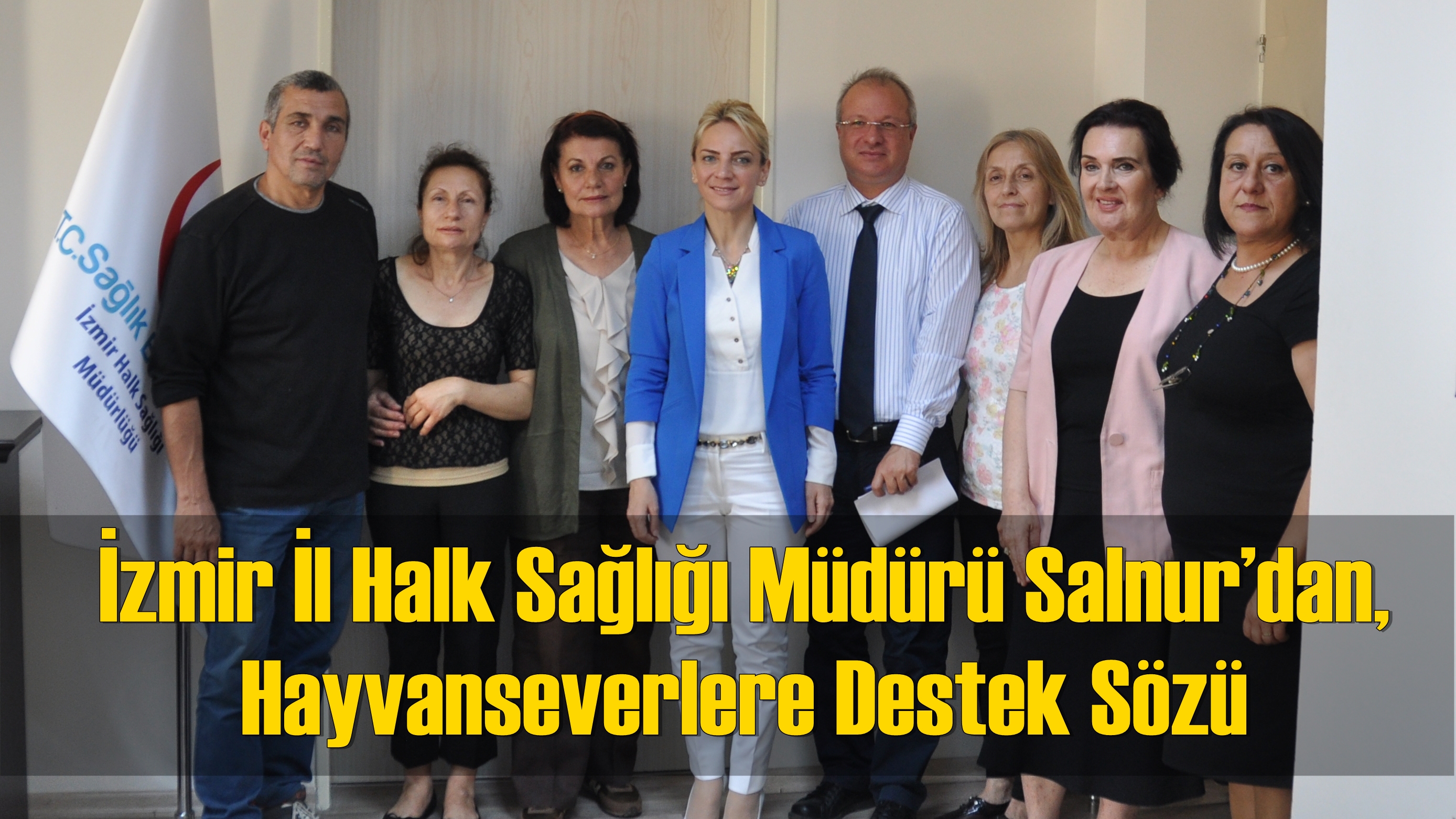 İzmir İl Halk Sağlığı Müdürü Salnur’dan, Hayvanseverlere Destek Sözü