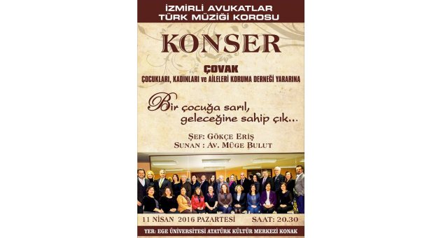 İZMİRLİ AVUKATLAR ÇOVAK İÇİN SÖYLEYECEK