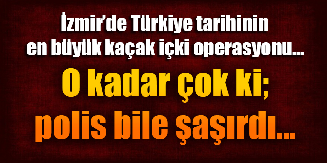 İzmir şokta... Resmen kaçak içki fabrikası gibi...