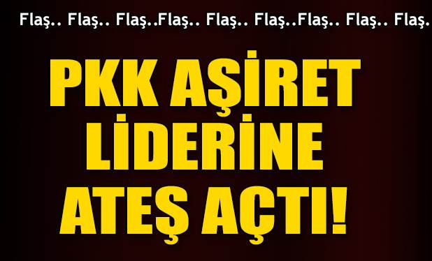 Jirki aşireti lideri vuruldu!