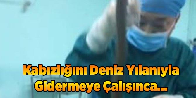 Kabızlığını Deniz Yılanıyla Gidermeye Çalışınca...