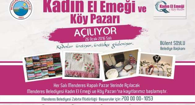 Kadın El Emeği ve Köy Pazarı Açılıyor