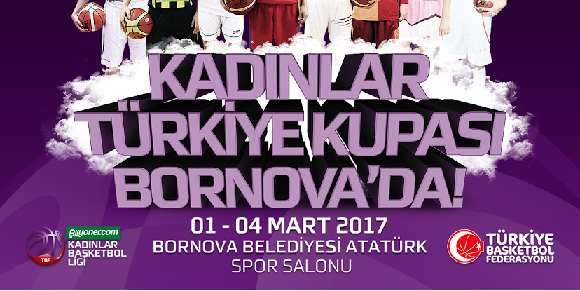 Kadınlar Türkiye Kupası Bornova’da 