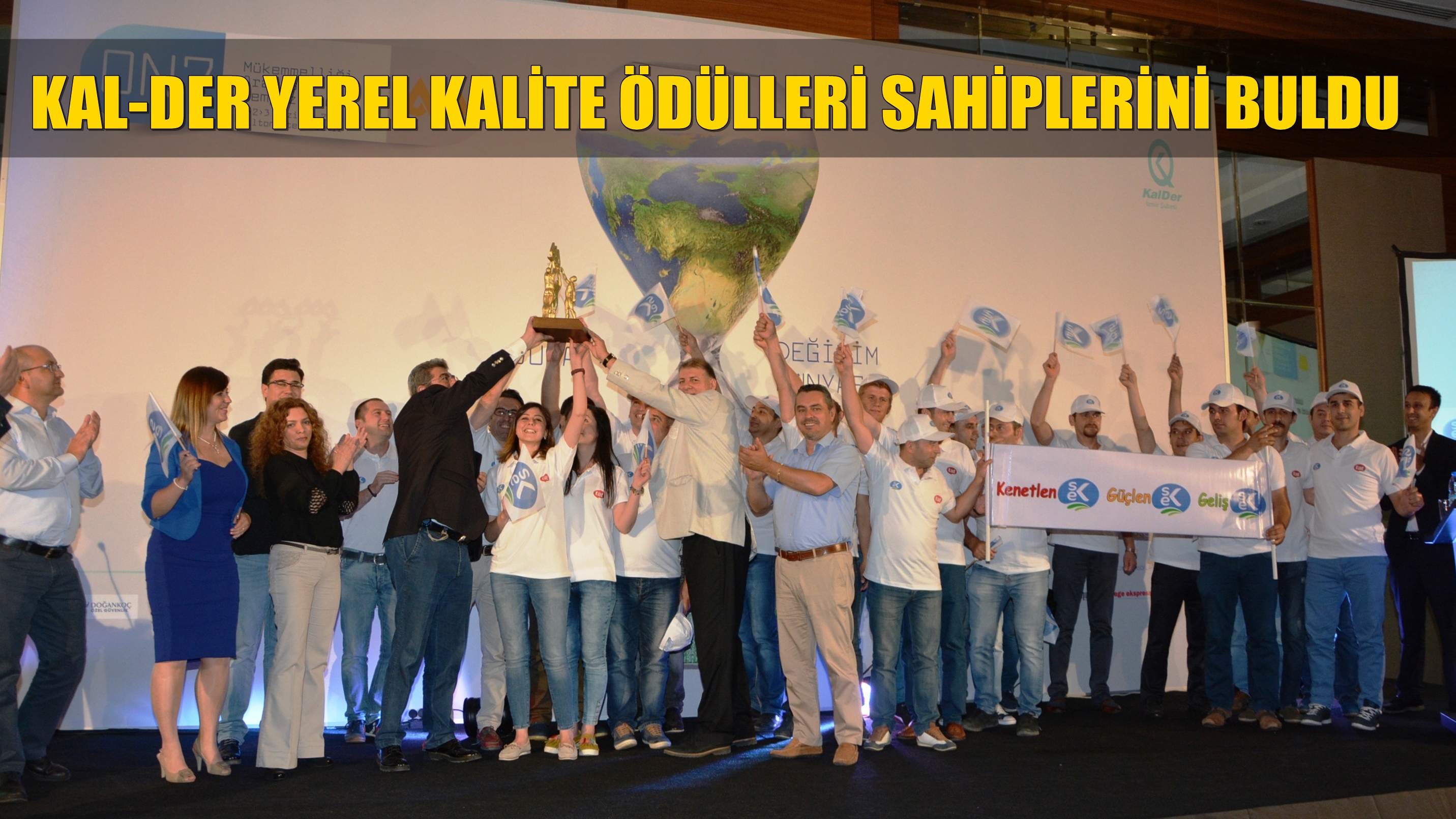 Kal Der Yerel Kalite Ödülleri Sahiplerini Buldu