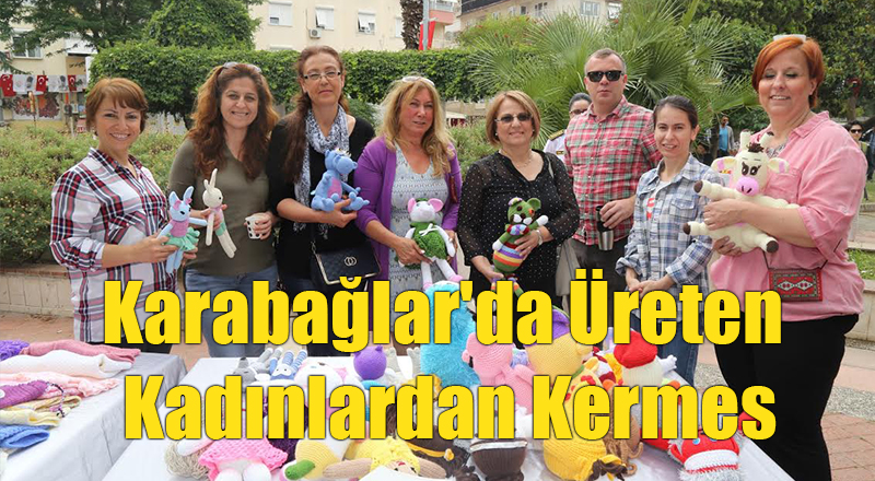 Karabağlar'da Üreten Kadınlardan Kermes