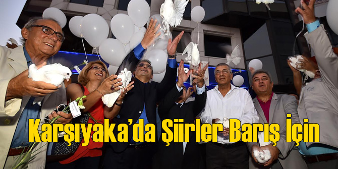 Karşıyaka'da Şiirler Barış İçin