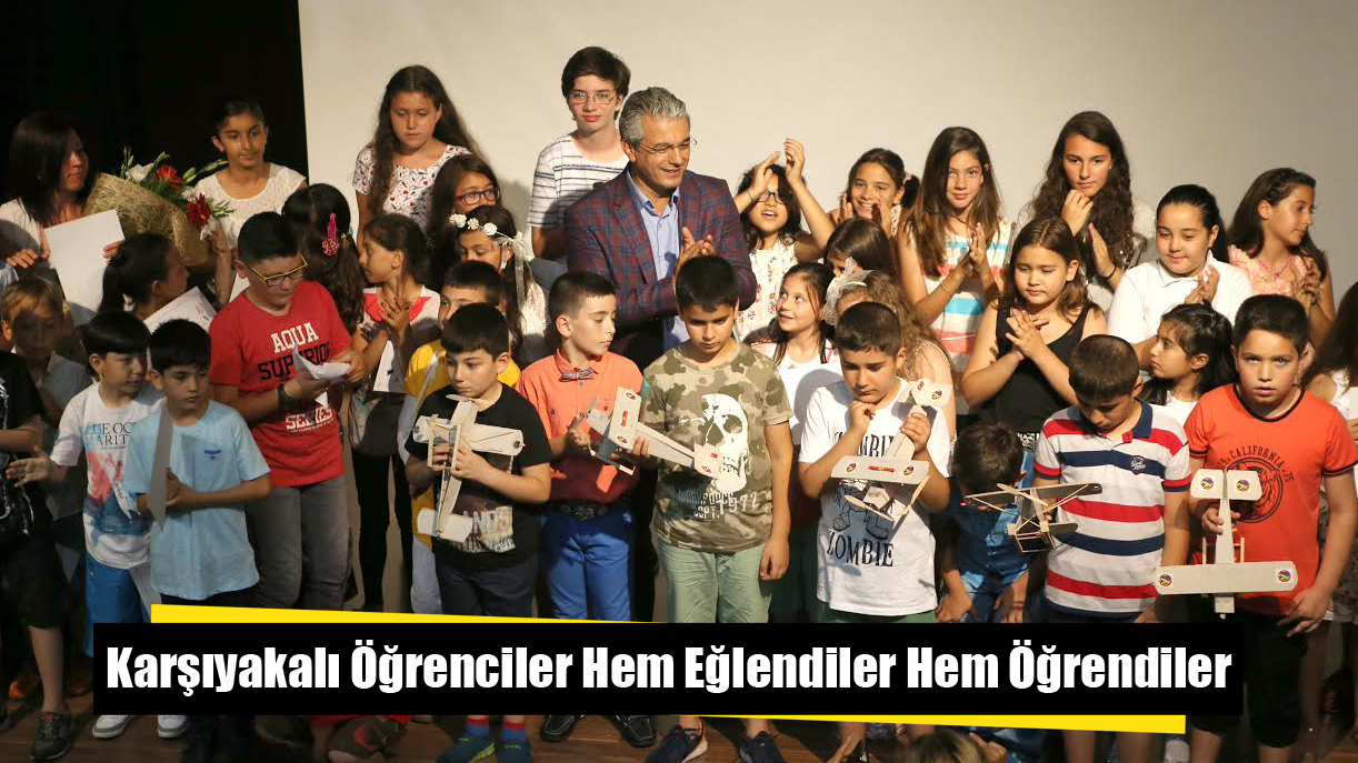 Karşıyakalı Öğrenciler Hem Eğlendiler Hem Öğrendiler