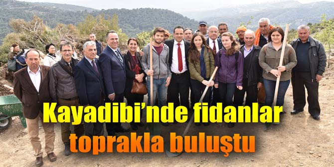 Kayadibi’nde fidanlar toprakla buluştu