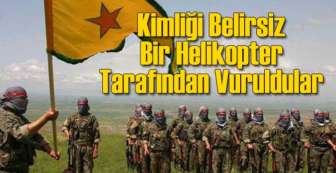 Kimliği Belirsiz Helikopter Onları Vurdu!