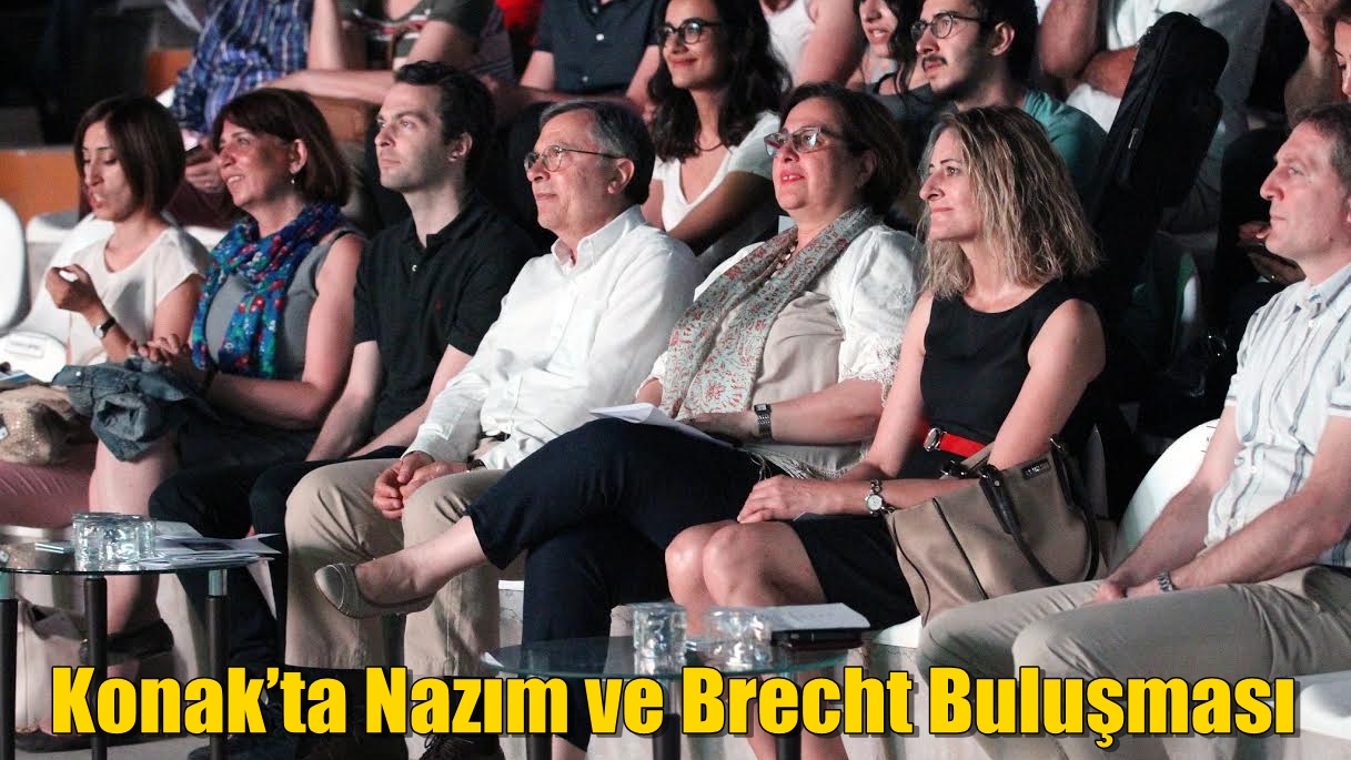 Konak’ta Nazım ve Brecht Buluşması