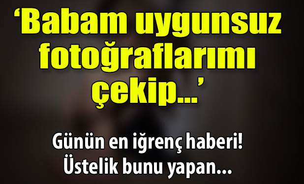 Koruyucu aile olarak aldığı çocuğu istismar etti