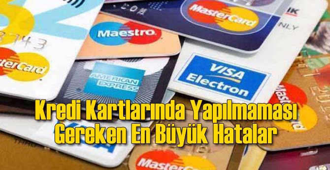 Kredi Kartlarında Hataya Düşüren Düşünceler