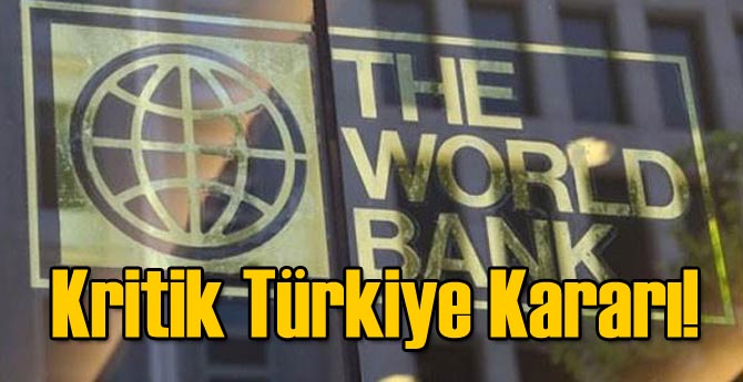 Kritik Türkiye Kararı!