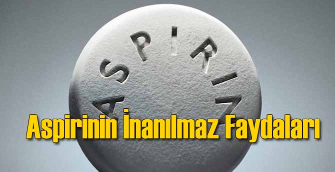 Küçücük Aspirinin İnanılmaz Faydaları