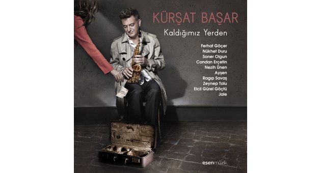 KÜRŞAT BAŞAR’DAN YILDIZLARLA DOLU BİR ALBÜM