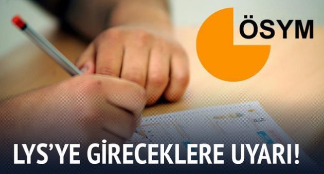 LYS adaylarına video filmle başvuru uyarısı
