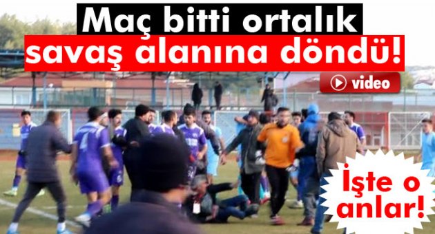 Maç bitti ortalık savaş alanına döndü!