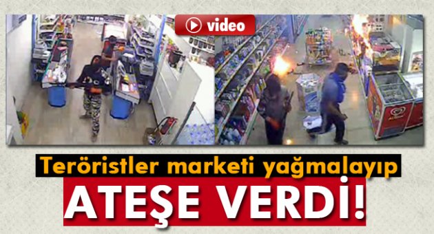 Marketi yağmalayıp ateşe veren PKK'lılar yakalandı