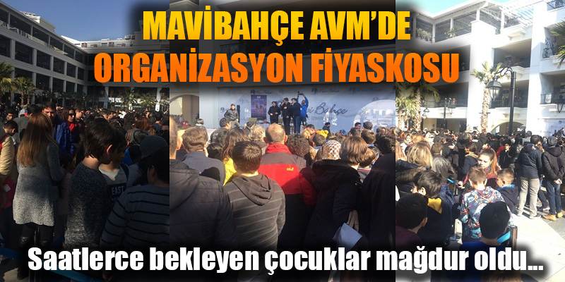 MaviBahçe'de düzenlenen organizasyon fiyaskoyla sonuçlandı