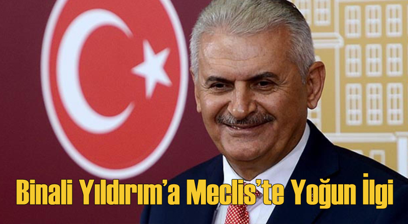 Meclis'te Binali Yıldırım'a Yoğun Ülkü