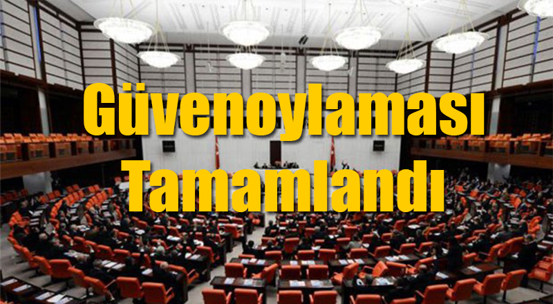 Meclis'te Güvenoylaması Sonuçlandı İşte Sonuçlar