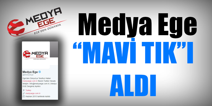 Medya Ege Mavi Tıkı aldı